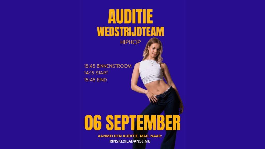 auditie wedstrijdteam hiphop 12-18